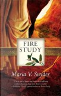 Fire Study by Maria V. Snyder