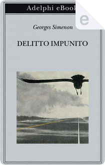 Delitto impunito by Georges Simenon