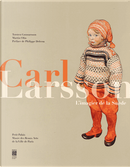 Carl Larsson by Martin Olin, Torsten Gunnarsson