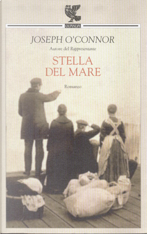 Stella del mare by Joseph O'Connor