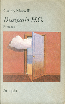 Dissipatio H.G. by Guido Morselli