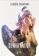 Semiramide by Claudia Salvatori