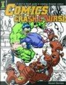 Comics Crash Course by Vince Giarrano
