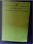 Saggi di scienza dell'organizzazione by Aleksandr Bogdanov