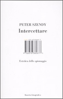 Intercettare by Peter Szendy
