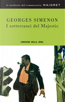I sotterranei del Majestic by Georges Simenon