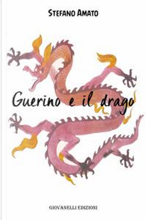 Guerino e il drago by Stefano Amato