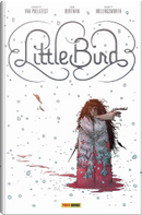 Little Bird vol. 1 by Matt Hollingsworth