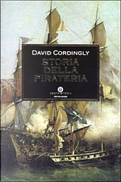 Storia della pirateria by David Cordingly