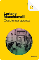 Coscienza sporca by Loriano Macchiavelli