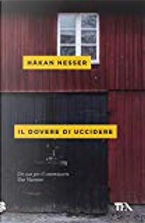 Il dovere di uccidere by Hakan Nesser