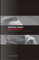 Lenta ginestra by Antonio Negri