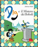 Dig e il mistero dei Boboli by Joshua Held