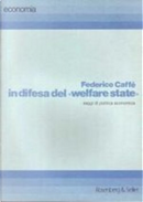 In difesa del «Welfare state» by Federico Caffè