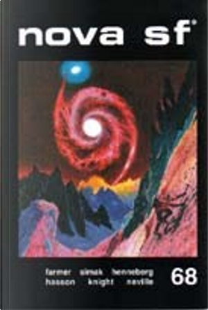 Nova SF* 68 - II serie by Charles Henneberg, Clifford D. Simak, Damon Knight, Guy Hasson, Kris Neville, Nathalie Henneberg, Philip Jose Farmer