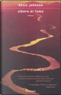 Albero di fumo by Denis Johnson