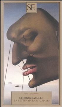 La letteratura e il male by Georges Bataille