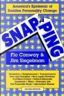 Snapping by Flo Conway, Jim Siegelman