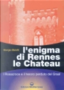 L'enigma di Rennes Le Chateau by Giorgio Baietti