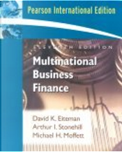 Multinational Business Finance by Arthur I. Stonehill, David K. Eiteman, Michael H. Moffett