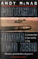 Pattuglia Bravo two zero by Andy McNab