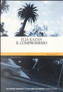 Il compromesso by Elia Kazan