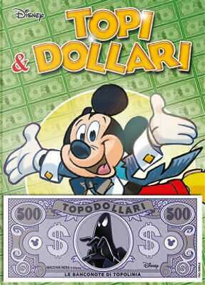 Topi & Dollari by Francesco Artibani, Maria Muzzofini, Maurizio Amendola, Nino Russo