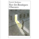 Rue des Boutiques Obscures by Patrick Modiano