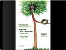 Albero bell'albero e altre storie by Fabio Bonvicini, Gianluca Magnani