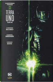 Lanterna verde - Terra uno vol. 1 by Corinna Bechko, Gabriel Hardman