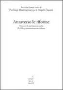 Attraverso le riforme by Angelo Tanese, Pierluigi Mastrogiuseppe