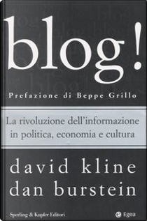 Blog! by Dan Burstein, David Kline