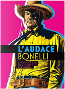 L'audace Bonelli by Alfredo Castelli, Alino, Antonio Iannotta, Claudio Curcio, Franco Busatta, Gianni Brunoro, Gianni Canova, Gianno Bono, Glauco Guardigli, Graziano Frediani, Lorenzo Raggioli, Loris Cantarelli, Luca Boschi, Luca Raffaelli, Luciano Tamagnini, Matteo Stefanelli, Mauro Paganelli, Michele Serra, Moreno Burattini, Pier Luigi Gaspa, Raffaele De Falco, Roberto Recchioni, Sergio Brancato, Valentina Semprini L'audace Bonelli by Alfredo Castelli, Alino, Antonio Iannotta, Claudio Curcio, Franco Busatta, Gianni Brunoro, Gianni Canova, Gianno Bono, Glauco Guardigli, Graziano Frediani, Lorenzo Raggioli, Loris Cantarelli, Luca Boschi, Luca Raffaelli, Luciano Tamagnini, Matteo Stefanelli, Mauro Paganelli, Michele Serra, Moreno Burattini, Pier Luigi Gaspa, Raffaele De Falco, Roberto Recchioni, Sergio Brancato, Valentina Semprini