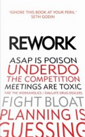 ReWork by David Heinemeier Hansson, Jason Fried