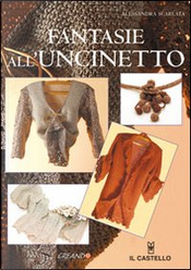 Fantasie all'uncinetto by Alessandra Scarlata