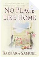 No Place Like Home by Barbara Samuel