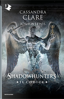 Shadowhunters by Cassandra Clare, Joshua Lewis