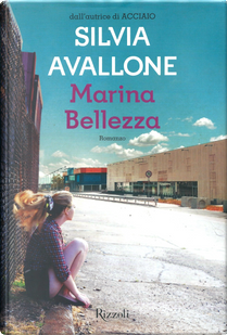Marina Bellezza by Silvia Avallone