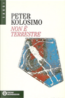 Non è terrestre by Peter Kolosimo