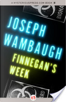 Finnegan's Week by Joseph Wambaugh