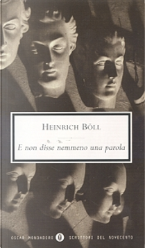 E non disse nemmeno una parola by Heinrich Böll