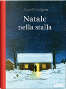Natale nella stalla by Astrid Lindgren, Lars Klinting