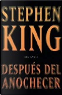 Después del Anochecer by Stephen King