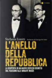 L'Anello della Repubblica by Stefania Limiti
