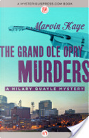 The Grand Ole Opry Murders by Marvin Kaye