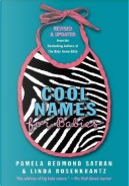 Cool Names for Babies by Linda Rosenkrantz, Pamela Redmond Satran