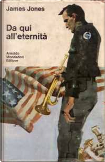 Da qui all'eternità by James Jones