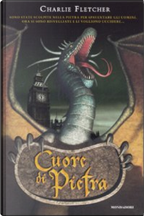 Cuore di pietra by Charlie Fletcher