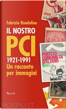 Il nostro PCI by Fabrizio Rondolino