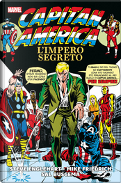 Capitan America: L'impero segreto by Mike Friedrich, Sal Buscema, Steve Englehart